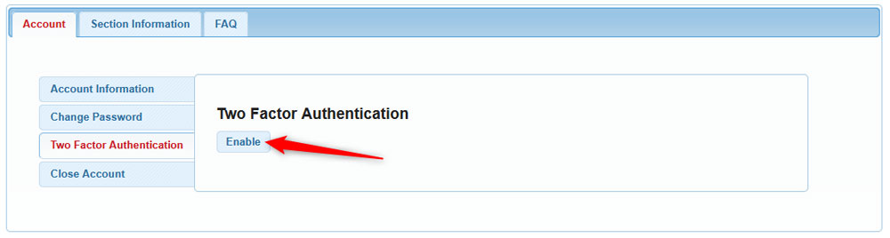 Enable the two factor authentication by clicking the button